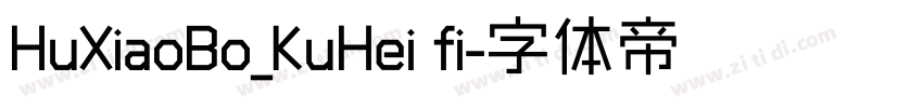 HuXiaoBo_KuHei fi字体转换
